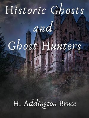 cover image of Historic Ghosts and Ghost Hunters